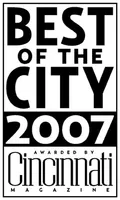 Best of the City 2007, awarded by Cincinnati Magazine